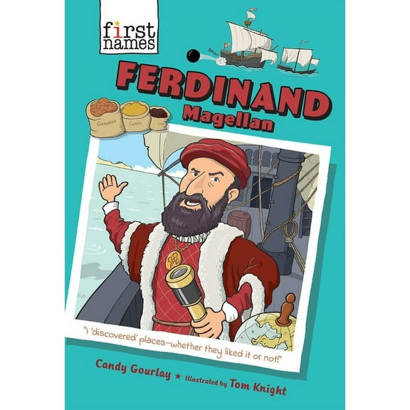 First Names Ferdinand Magellan (the First Names Series), (Paperback)