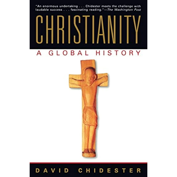 Pre-Owned Christianity: A Global History (Paperback) 0062517708 9780062517708