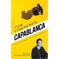 thumbnail image 1 of La Capablanca Inconnue, Deuxième Édition Révisée, 1 of 1
