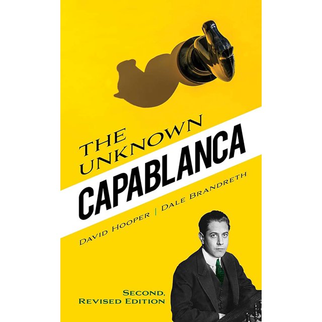 La Capablanca Inconnue, Deuxième Édition Révisée