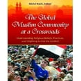thumbnail image 1 of The Global Muslim Community at a Crossroads, 1 of 3