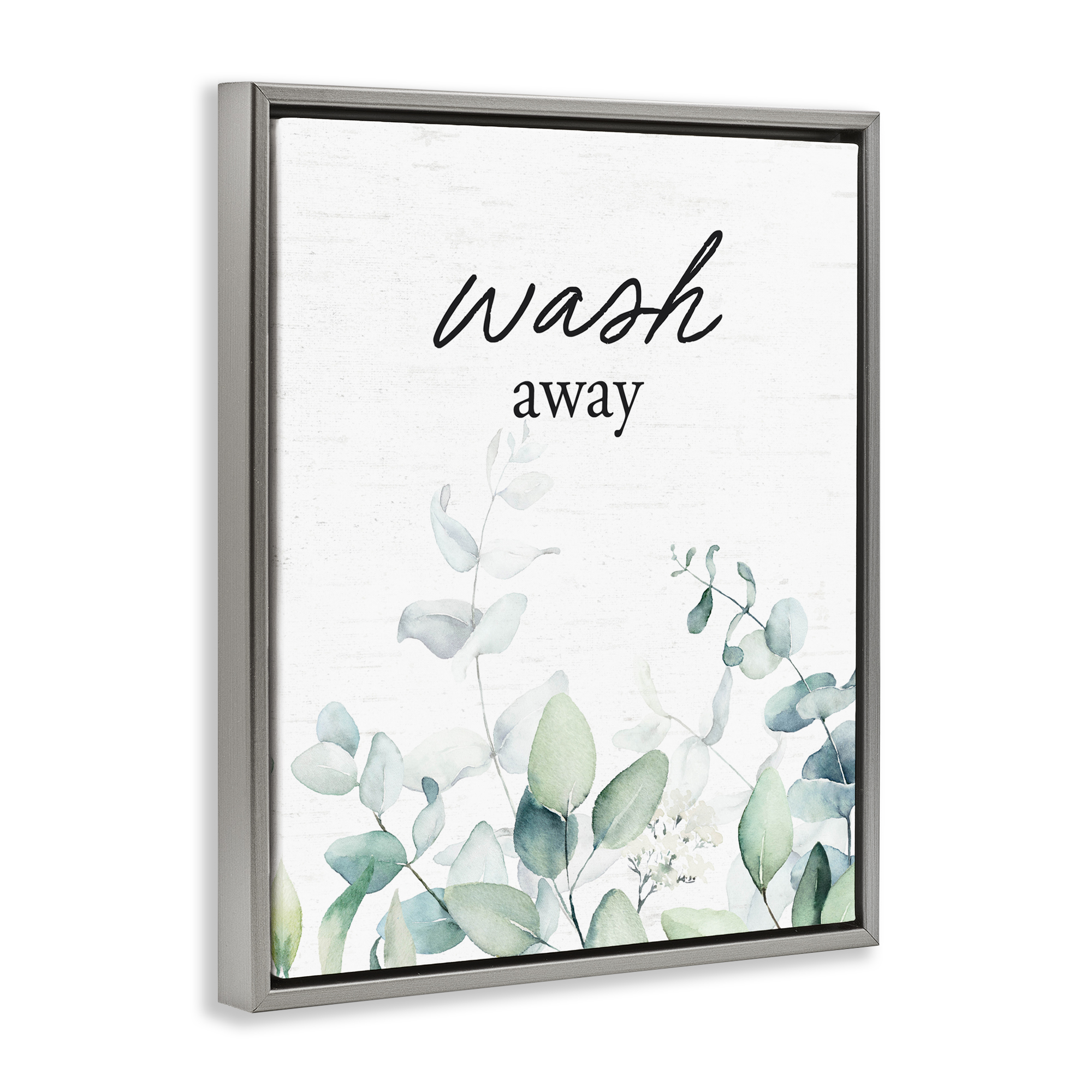 Wash Away Eucalyptus Gray Framed Floater Canvas Wall Art, design by Lettered and Lined