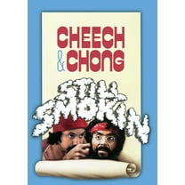 Cheech & Chong Still Smokin