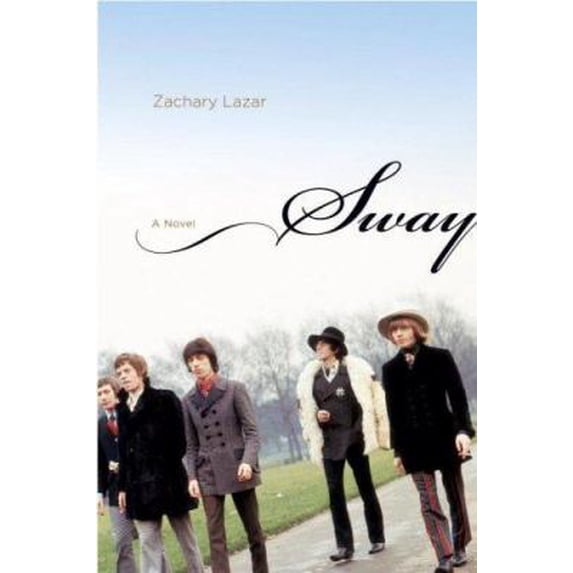 Pre-Owned Sway: A Novel (Hardcover) 0316113093 9780316113090