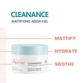 thumbnail image 6 of Avene Cleanance Mattifying Aqua-Gel - Facial Moisturizer for Sensitive-Blemish Prone Skin - Tightens Pores -  24 Hour Hydration, 1.7 fl oz, 6 of 7