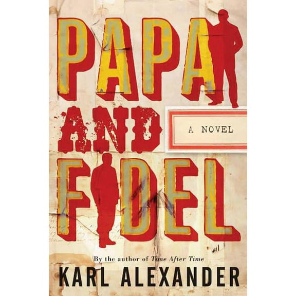 Papa and Fidel (Paperback)