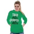 thumbnail image 4 of Raunchy Funny Tacos Tuesdays Burritos Long Sleeve TShirt Men Women Brisco Brands 3X, 4 of 6