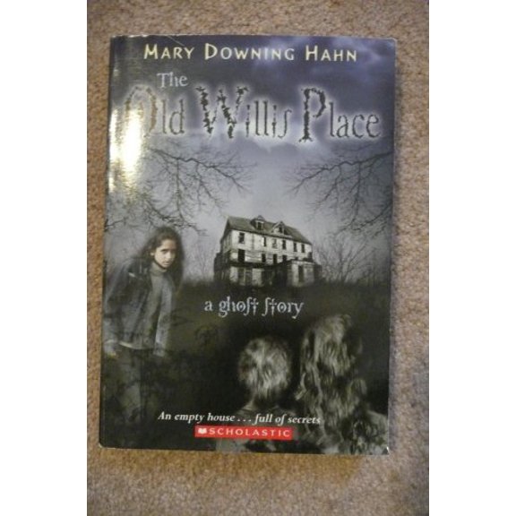 Pre-Owned The Old Willis Place, 9780545087117, 0545087112, Paperback,