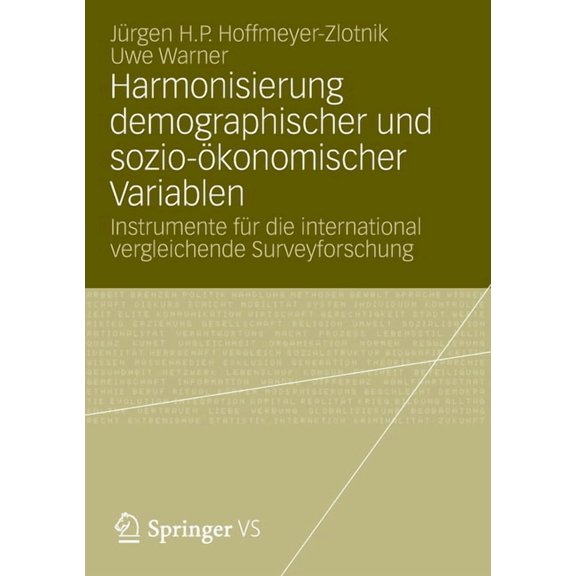 Harmonisierung Demographischer Und Sozio-Ãkonomischer Variablen: Instrumente FÃ¼r Die International Vergleichende Surveyf, (Paperback)