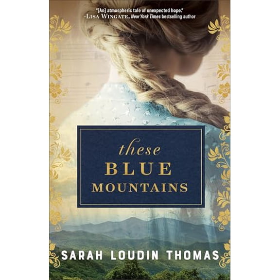 Pre-Owned These Blue Mountains (Paperback) 0764242024 9780764242021