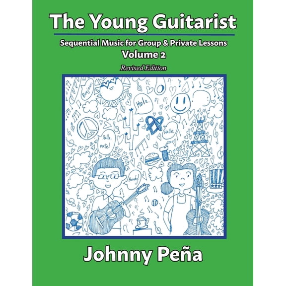 The Young Guitarist, Volume 2: Sequential Music for Group & Private Lessons, (Paperback)
