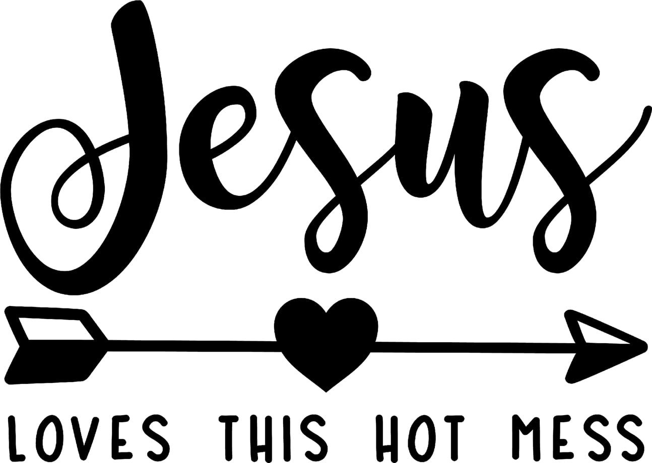 Jesus Loves This Hot Mess Funny Heart Arrow Religious Wall Decals for