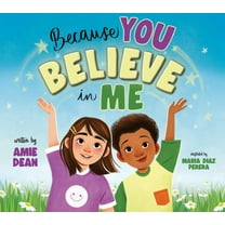Because You Believe in Me, (Paperback)