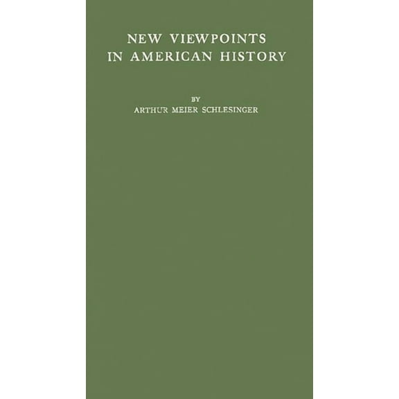 New Viewpoints in American History., (Hardcover)