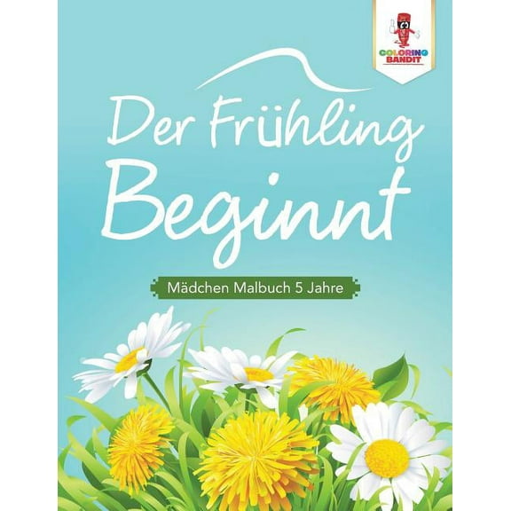 Der Frühling beginnt, (Paperback)