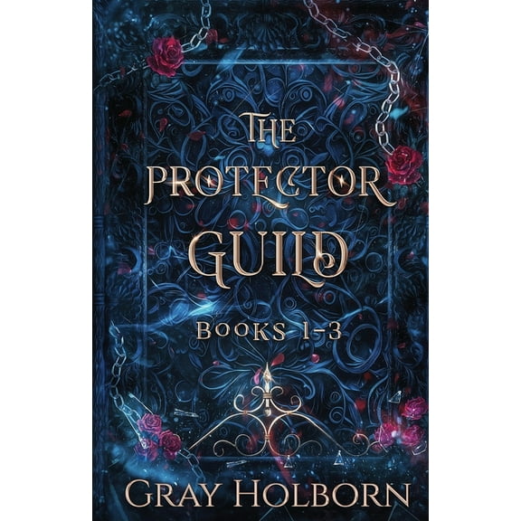 The Protector Guild The Protector Guild: Books 1-3, (Paperback)