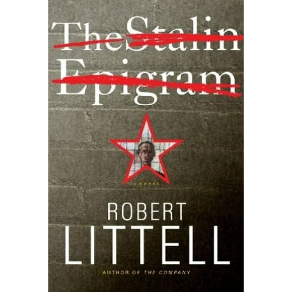 The Stalin Epigram: A Novel