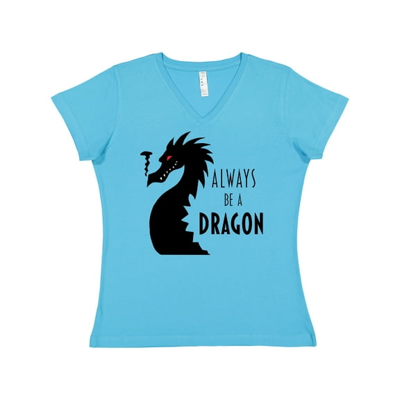 Inktastic Always Be a Dragon Women's V-Neck T-Shirt