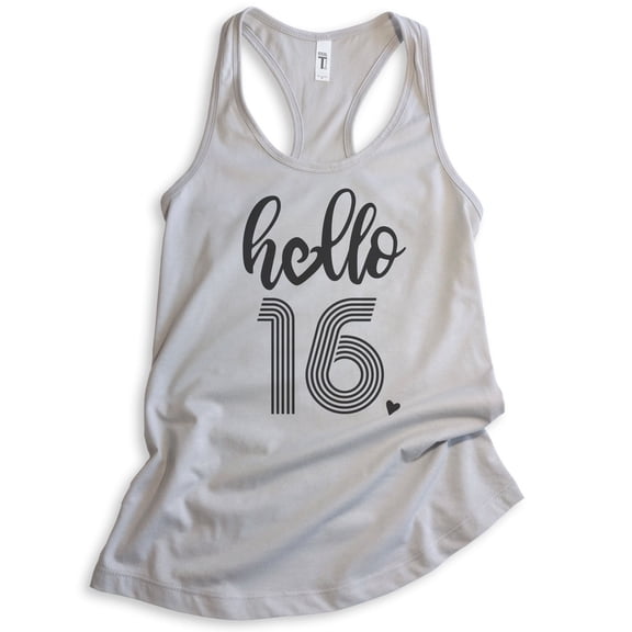 Hello 16 Tank Top, Ladies Racerback Tank Top, 16th Birthday Tank, Sweet Sixteen Tank, B-day Tank, Silver Gray, XX-Large