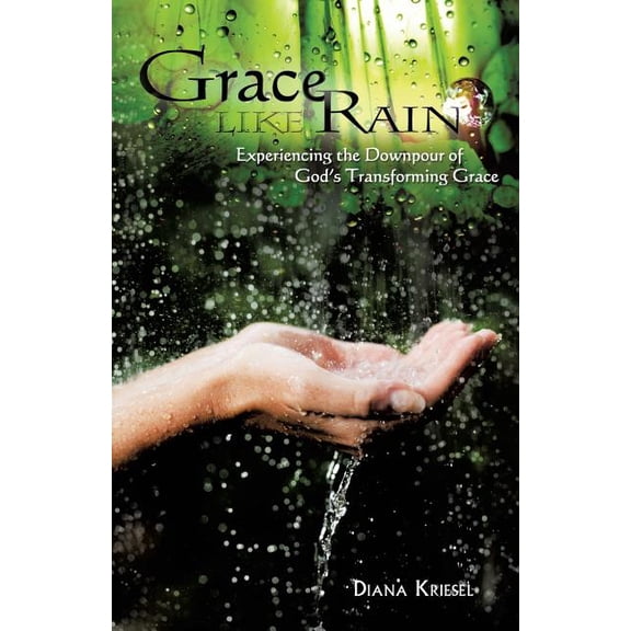 Grace Like Rain, (Paperback)