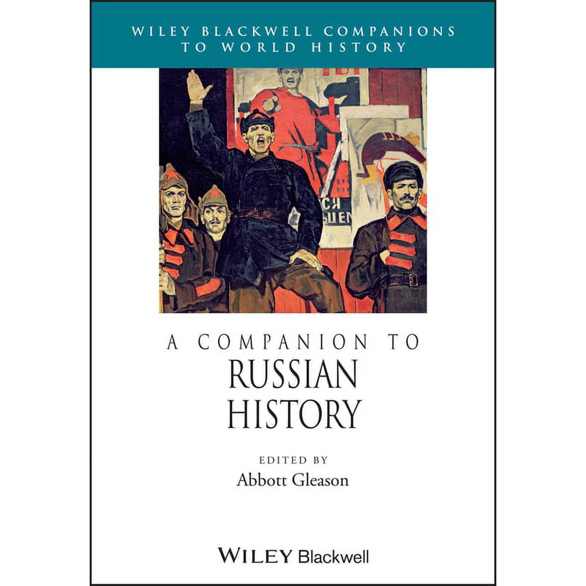 Wiley Blackwell Companions to World Hist A Companion to Russian History, (Paperback)