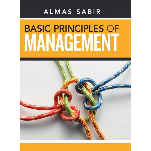Basic Principles of Management, (Hardcover)