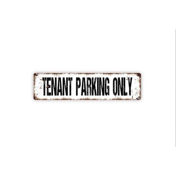Letrero de estacionamiento exclusivo para inquilinos, letrero de alquiler, letrero de metal rústico para puerta o estacionamiento reservado para propietarios, tamaño de placa: 4 x 16 pulgadas