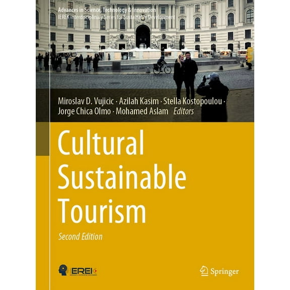 Advances in Science, Technology & Innova Cultural Sustainable Tourism, (Hardcover)
