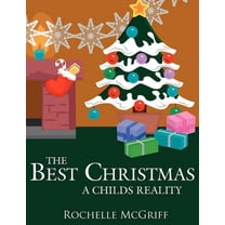 The Best Christmas : A Childs Reality (Paperback)