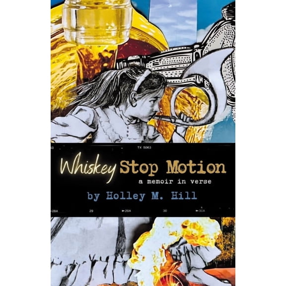 Whiskey Stop Motion (Paperback)