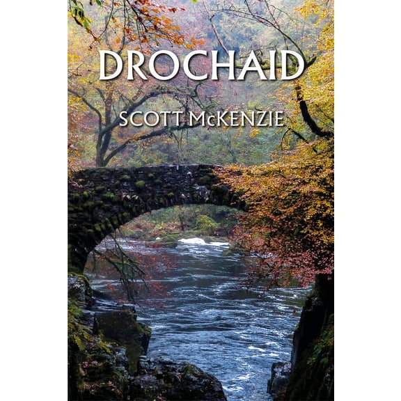 Drochaid, (Hardcover)