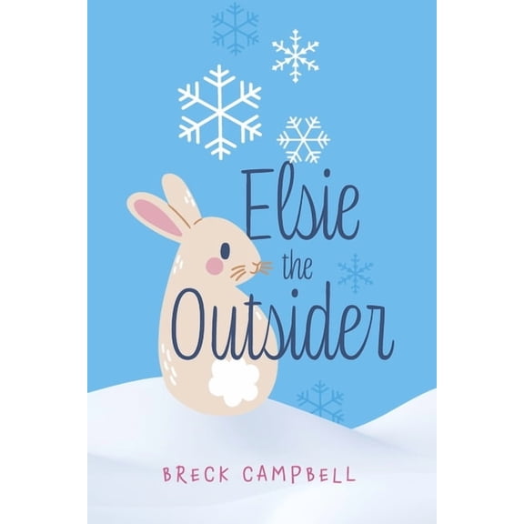 Elsie the Outsider Elsie the Outsider, (Paperback)