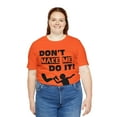 thumbnail image 4 of Funny Amputee T-Shirt “Don’t make me do it V1” Humor Crew Neck T-Shirt, 4 of 6