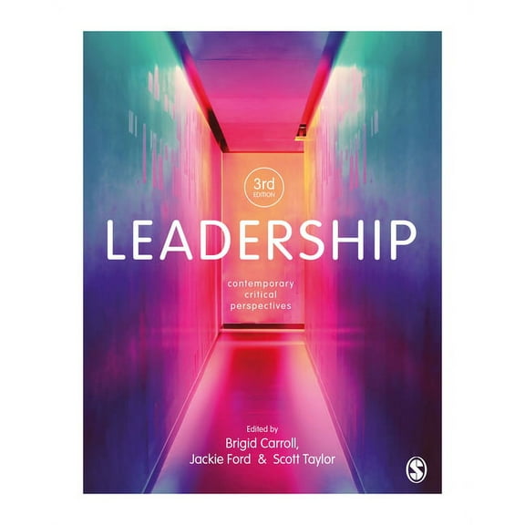 Leadership: Contemporary Critical Perspectives, (Hardcover)