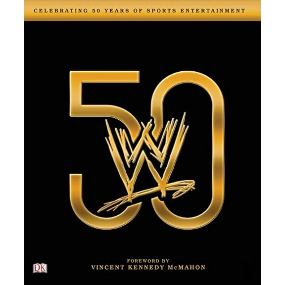 Pre-Owned WWE 50: Paperback (Paperback) 1465456171 9781465456175