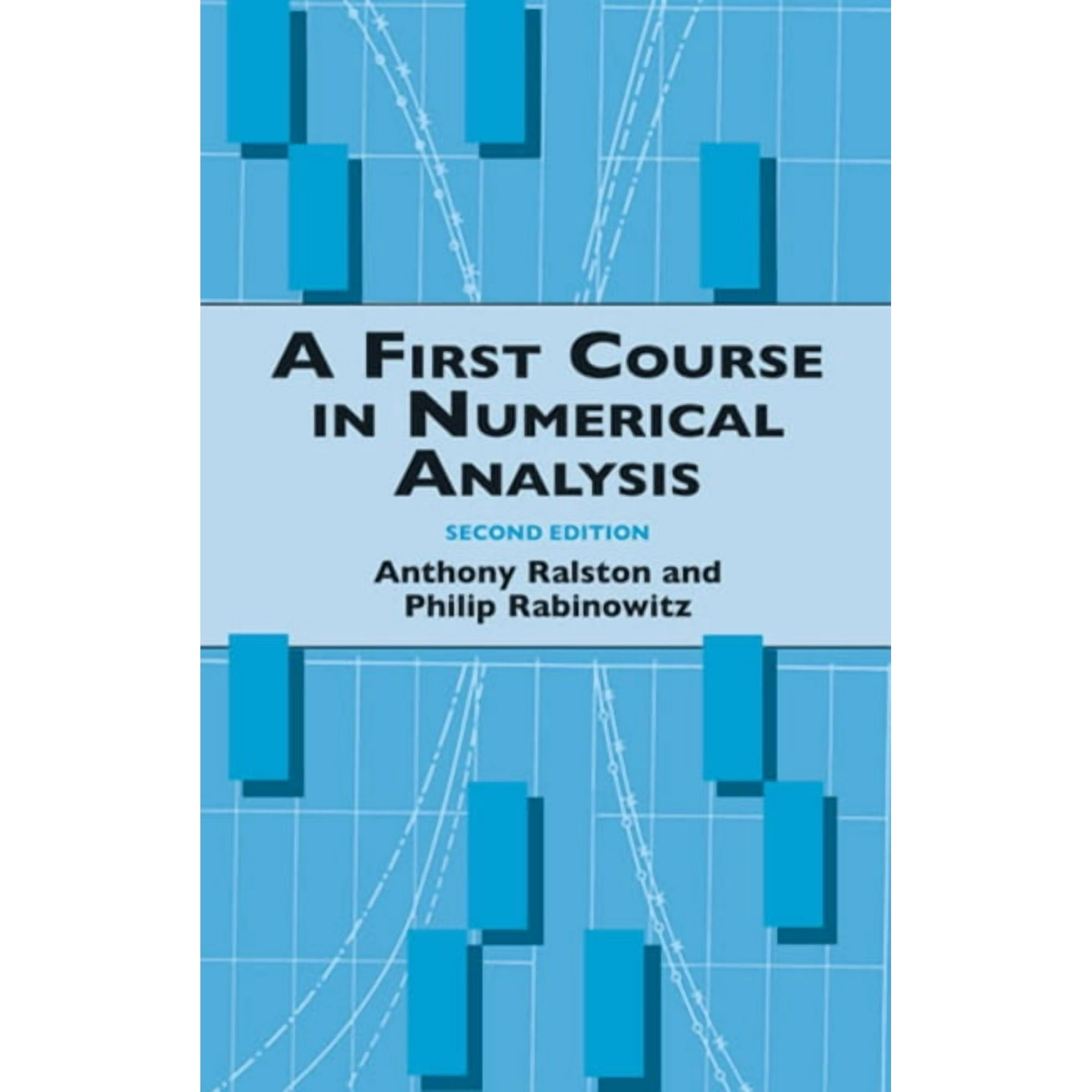 Dover Books on Mathematics A First Course in Numerical Analysis: Second Edition, (Paperback)