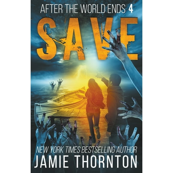 After the World Ends After the World Ends: Save (Book 4), Book 4, (Paperback)