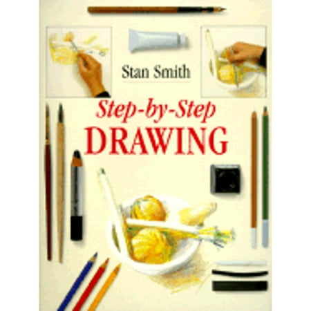 Pre-Owned Step-By-Step Drawing (Paperback 9781855852129) by Stan Smith
