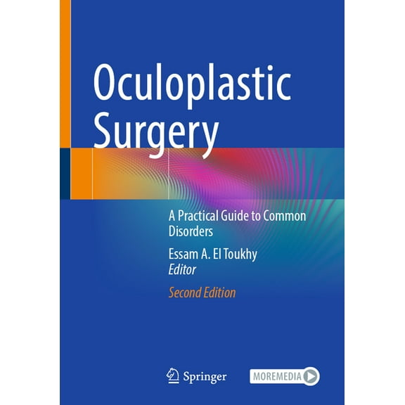 Oculoplastic Surgery: A Practical Guide to Common Disorders, (Hardcover)