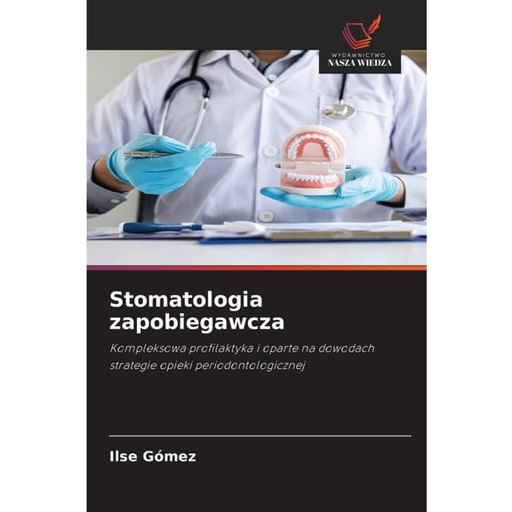 Stomatologia zapobiegawcza, (Paperback)