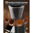 thumbnail image 4 of Tuni G1-N Conical Burr Coffee Grinder, 48 Grind Settings Anti-static Burr Mill, Precision Electronic Timer and LED Touchscreen for Espresso/Drip/Cold Brew/French Press, Stainless Steel, Black, 4 of 6