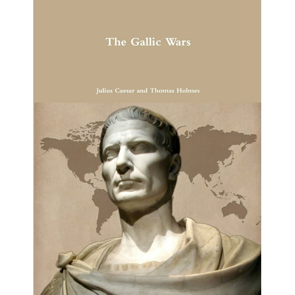 The Gallic Wars (Paperback)