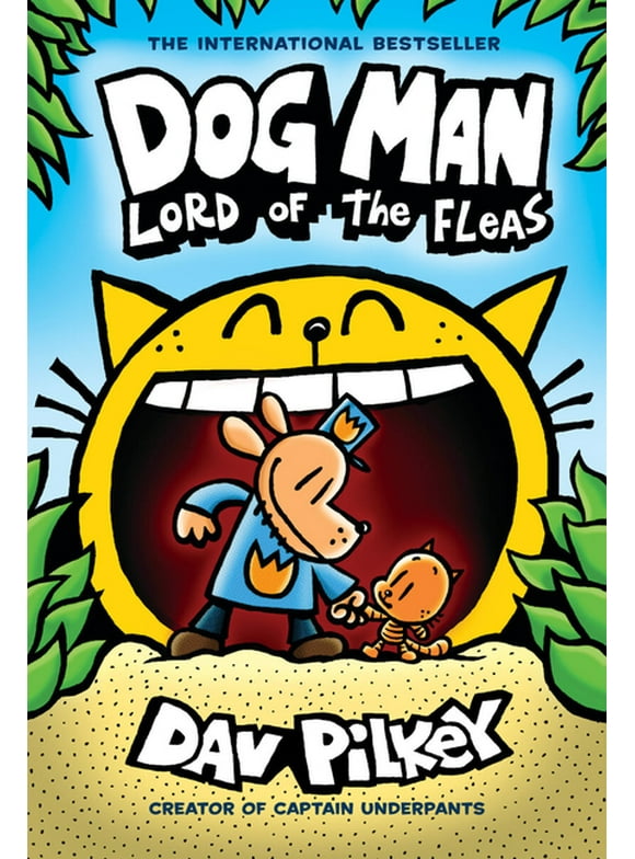 Dog Man: Lord of the Fleas: A Graphic Novel (Dog Man #5): From the Creator of Captain Underpants : Volume 5 (Series #5) (Hardcover)