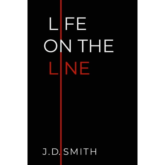 Life on the Line, (Paperback)