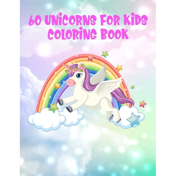 60 Unicorns for Kids (Paperback)