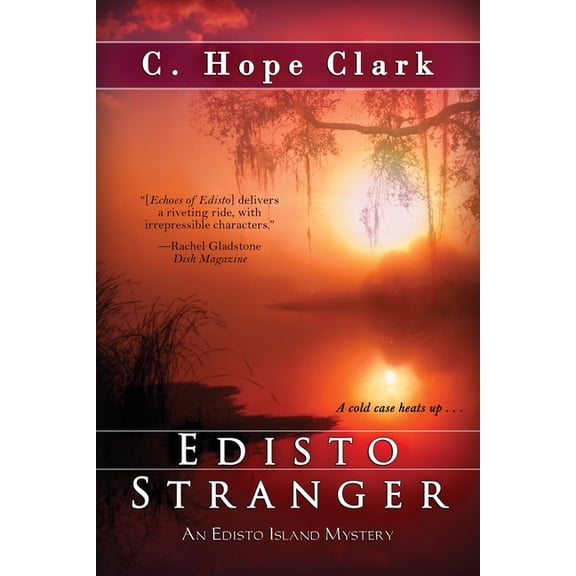 The Edisto Island Mysteries Edisto Stranger: Book 4 in the Edisto Island Mysteries, (Paperback)