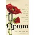 thumbnail image 3 of Opium: Comment une Fleur Ancienne A Formé et Empoisonné Notre Monde, 3 of 3