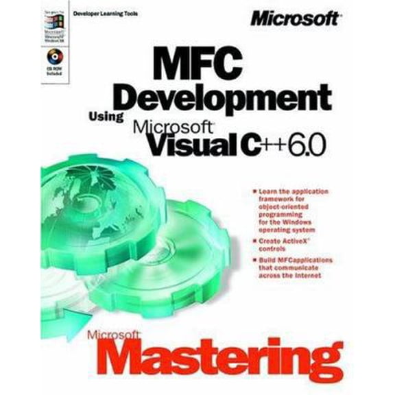 Pre-Owned Microsoft Mastering: MFC Development Using Microsoft Visual C++ 6.0 (Dv-Dlt Mastering) (Paperback) 073560925X 9780735609259