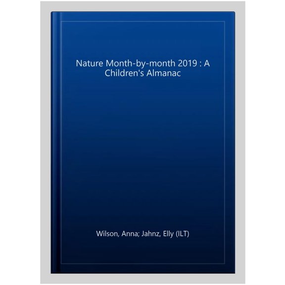 Pre-Owned National Trust: 2019 Nature Month-By-Month: A Children's Almanac Paperback