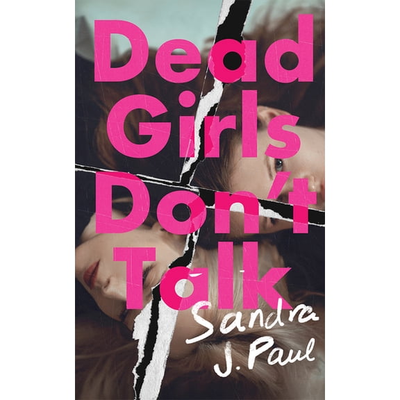 Dead Girls Don't Talk, (Paperback)